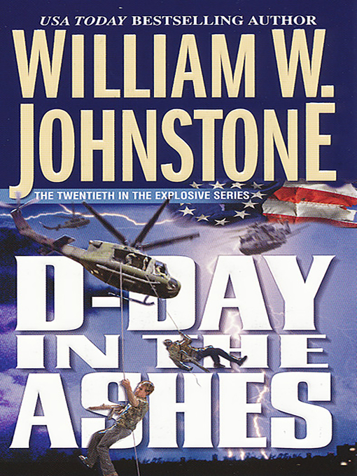 Title details for D-day in the Ashes by William W. Johnstone - Wait list